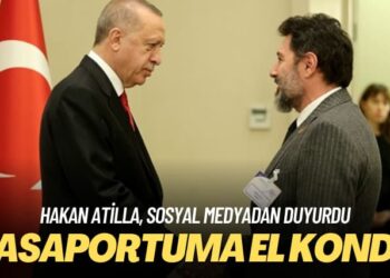 Hakan Atilla, sosyal medyadan duyurdu: Pasaportuma el kondu, karakola götürülüyorum