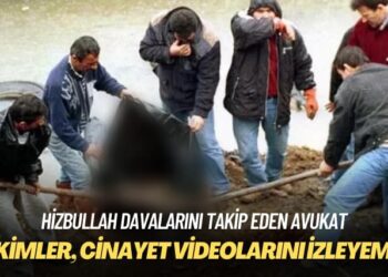 Hizbullah davalarını takip eden avukat: Hakimler, cinayet videolarını izleyemedi
