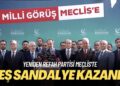 Yeniden Refah Partisi Meclis’te: Beş sandalye kazandı