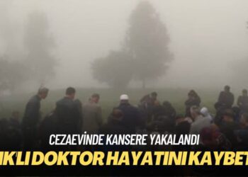 Cezaevinde kansere yakalandı: KHK’lı doktor hayatını kaybetti