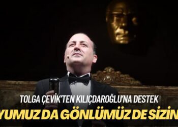 Tolga Çevik’ten Kılıçdaroğlu’na destek: Oyumuz da gönlümüz de sizinle
