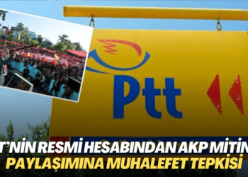 PTT’nin resmi hesabından AKP mitingi paylaşımına muhalefet tepkisi