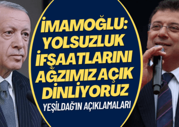 Yeşildağ’ın Erdoğan ve AKP’li bakanların büyük rüşvet ve yolsuzluk ifşaatlarıyla ilgili konuşan İmamoğlu: Ağzımız açık dinliyoruz
