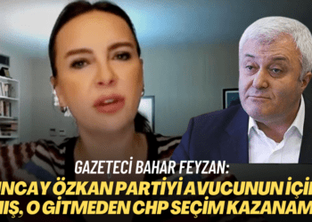 Gazeteci Bahar Feyzan: ‘Tuncay Özkan partiyi avucunun içine almış, o gitmeden CHP seçim kazanamaz’