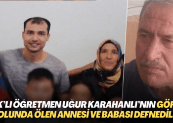 KHK’lı öğretmen Uğur Karahanlı’nın açık görüş yolunda ölen annesi ve babası defnedildi