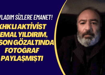 KHK’lı aktivist Cemal Yıldırım, en son gözaltı aracından fotoğraf paylaşmıştı: Evladım sizlere emanet!
