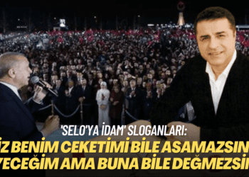 ‘Selo’ya idam’ sloganlarına cevap verdi: ‘Siz benim ceketimi bile asamazsınız’ diyeceğim ama…