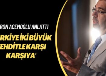 Daron Acemoğlu anlattı: Türkiye iki büyük tehditle karşı karşıya