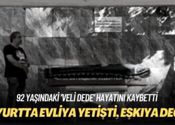 92 yaşındaki ‘Veli dede’ hayatını kaybetti: O yurtta evliya yetişti, eşkıya değil