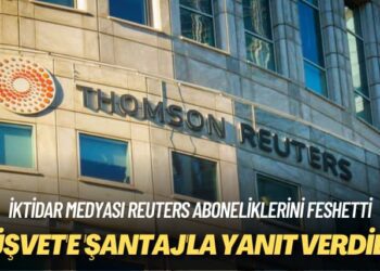 İktidar medyası Reuters aboneliklerini feshetti: Rüşvete şantajla yanıt verdiler