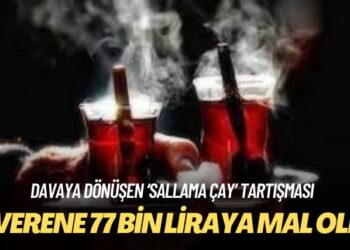 Davaya dönüşen ‘sallama çay’ tartışması: İşverene 77 bin liraya mal oldu