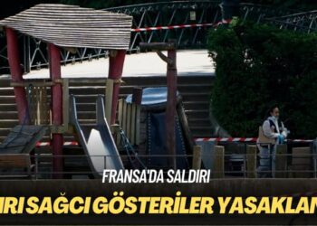 Fransa’da saldırı: Aşırı sağcı gösteriler yasaklandı