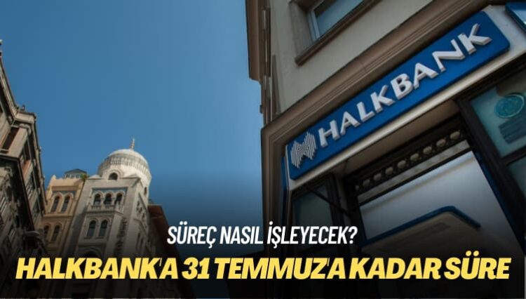 Süreç nasıl işleyecek? ABD Temyiz Mahkemesi’nden Halkbank’a 31 Temmuz’a kadar süre