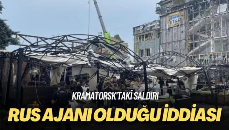 Kramatorsk’taki saldırı: Rus ajanı olduğu iddiası