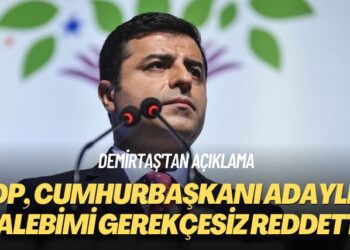 Demirtaş’tan açıklama: HDP, cumhurbaşkanı adaylığı talebimi gerekçesiz reddetti
