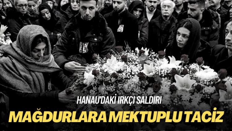 Hanau’daki ırkçı saldırı: Mağdurlara mektuplu taciz