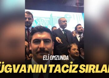 Eli omzunda: TÜGVA’nın taciz sırları