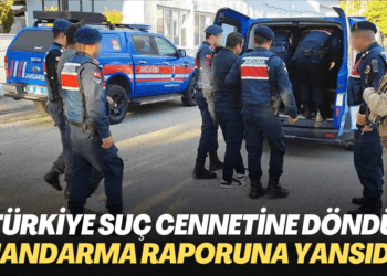 Türkiye‘deki suç artışı Jandarma raporuna yansıdı
