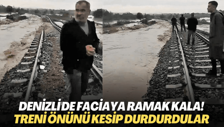 Denizli’de faciaya ramak kala! Treni önünü kesip durdurdular