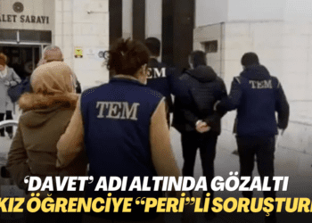 ‘Davet’ adı altında gözaltına alındılar: İstanbul’da 24 kız öğrenciye “Peri”li soruşturma