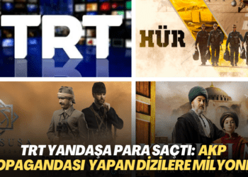 TRT yandaşa para saçtı: AKP rejiminin propagandasını yapan dizilere milyonlar aktı
