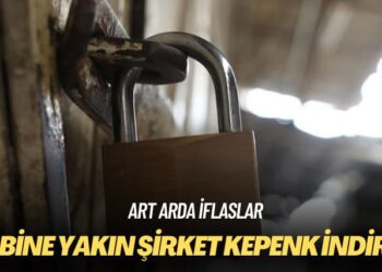 10 bine yakın şirket kepenk indirdi: Art arda iflaslar