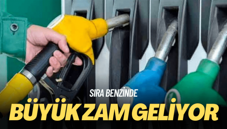 Sıra benzinde: Büyük zam geliyor