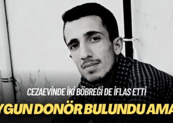 Cezaevinde iki böbreği de iflas etti: Uygun donör bulundu ama…