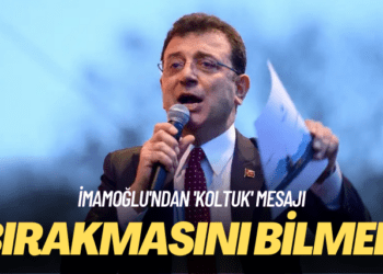 İmamoğlu’ndan ‘koltuk’ mesajı: Bırakmasını bilmeli