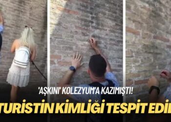 ‘Aşkını’ Kolezyum’a kazımıştı: O turistin kimliği tespit edildi