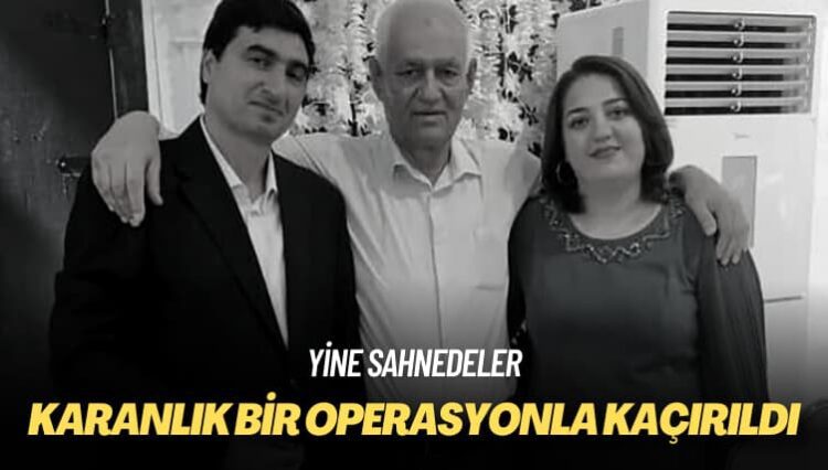 Yine sahnedeler: Karanlık bir operasyonla kaçırıldı