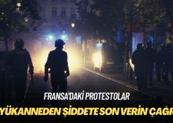 Fransa’daki protestolar: Büyükanneden ‘şiddete son verin’ çağrısı