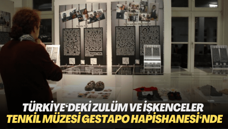 Türkiye‘deki zulüm ve işkencelerin anlatıldığı Tenkil Müzesi Gestapo Hapishanesi‘nde