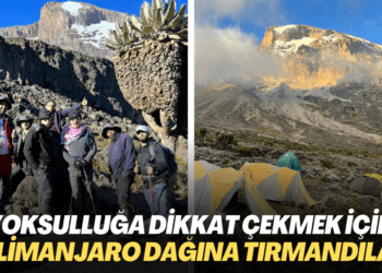 Yoksulluğa dikkat çekmek için Tanzanya’daki Kilimanjaro dağına tırmandılar