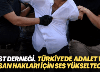 AST derneği, Türkiye’de, adalet ve insan hakları için ses yükseltecek