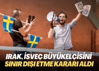 Irak, İsveç büyükelçisini sınır dışı etme kararı aldı