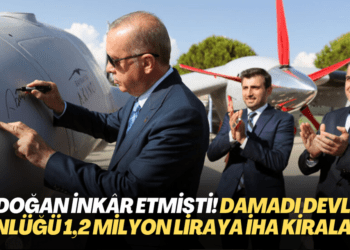 Erdoğan inkâr etmişti! Damadı devlete günlüğü 1,2 milyon liraya İHA kiralamış