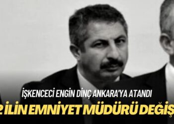 İşkenceci Engin Dinç Ankara’ya atandı: 52 ilin emniyet müdürü değişti