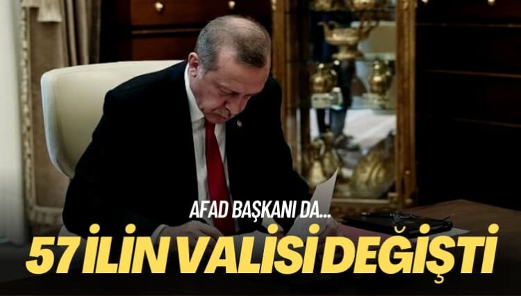 57 ilin valisi değişti