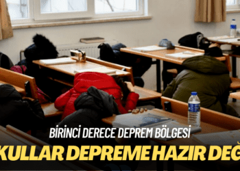 Birinci derece deprem bölgesi: Okullar depreme hazır değil