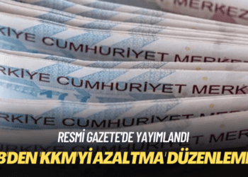 Merkez Bankası’ndan ‘KKM’yi azaltma’ düzenlemesi 