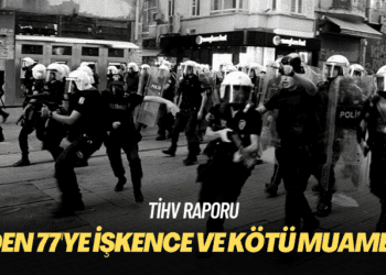 TİHV raporu: 7’den 77’ye işkence ve kötü muamele