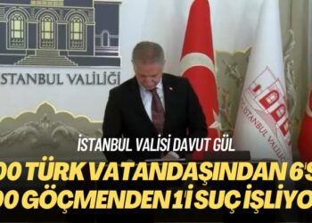 İstanbul Valisi Davut Gül: 100 Türk vatandaşından 6’sı, 100 göçmenden 1’i suç işliyor