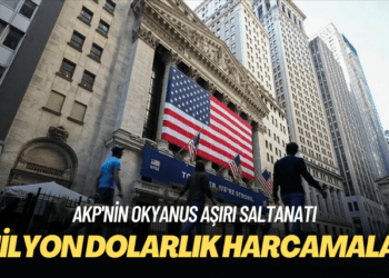 AKP’nin okyanus aşırı saltanatı: Milyon dolarlık harcamalar