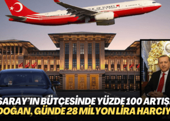 Saray’ın bütçesinde yüzde 100 artış: Erdoğan, günde 28 milyon lira harcıyor
