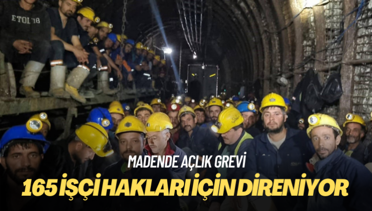 165 işçi hakları için direniyor