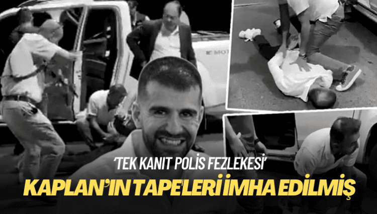 İddia: Ayhan Bora Kaplan’ın tape’leri imha edilmiş