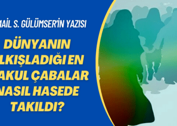 İsmail S. Gülümser’in yazısı: Dünyanın alkışladığı en makul çabalar nasıl hasede takıldı?