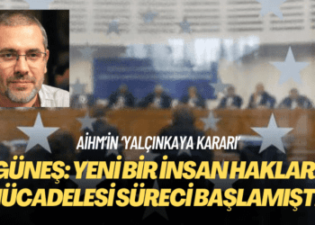Gökhan Güneş: Yeni bir insan hakları mücadelesi süreci başlamıştır