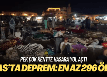 Fas’ta deprem: En az 296 ölü